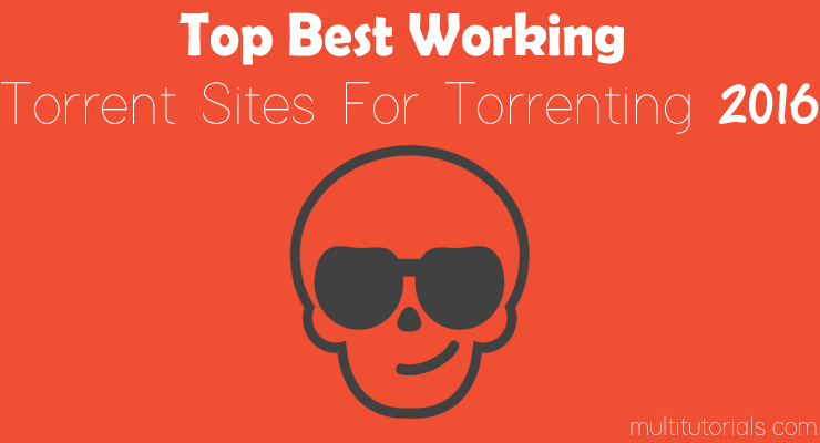 top-best-working-torrent-sites-for-torrenting-2016